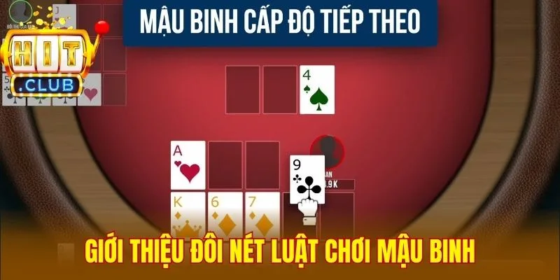 Giới thiệu đôi nét luật chơi mậu binh
