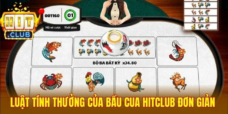 Luật tính thưởng của bầu cua Hitclub cực kỳ đơn giản 