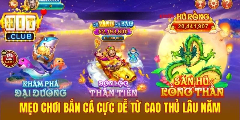 Mẹo chơi bắn cá cực dễ từ cao thủ lâu năm