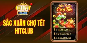 Sắc Xuân Chợ Tết Hitclub - Không Khí Hội Xuân Trong Từng Vòng Quay