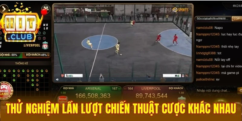 Thử nghiệm lần lượt chiến thuật cược khác nhau